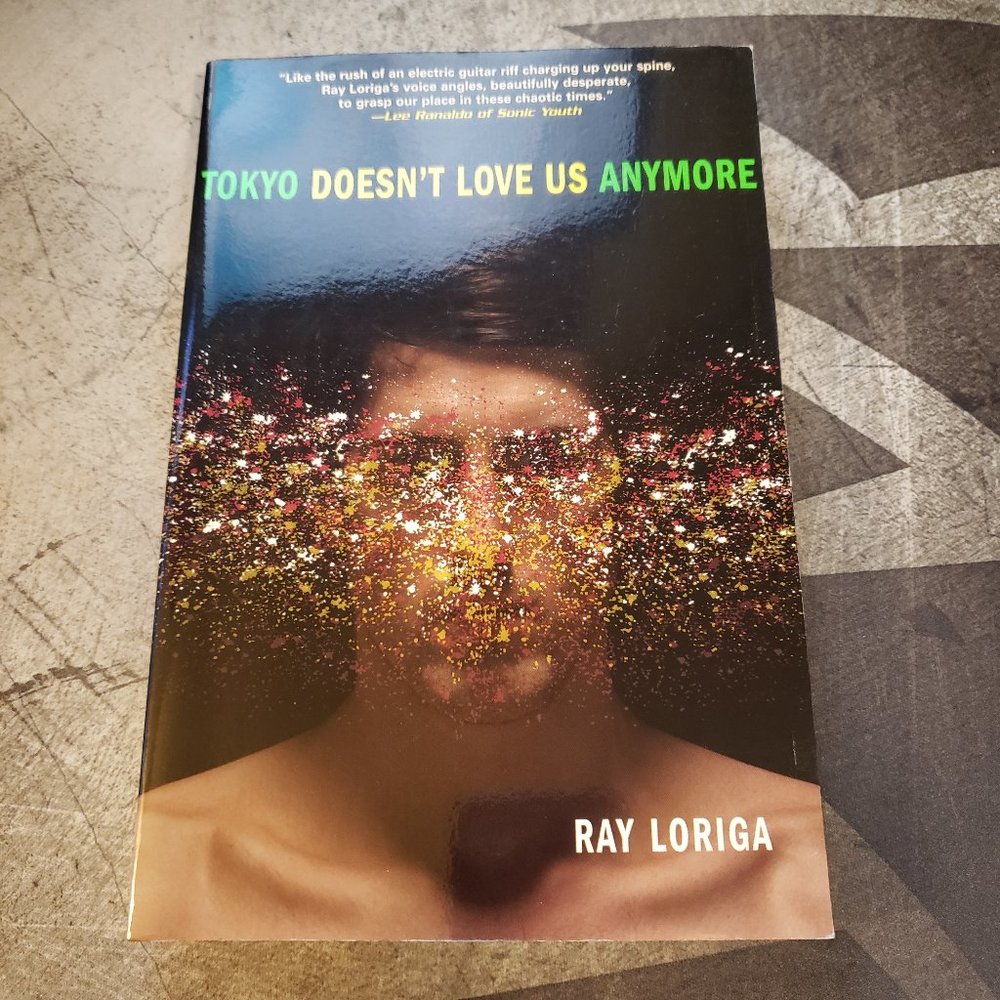 Tokyo Doesn’t Love Us Anymore by Ray Loriga — Paperback - Picture 3 of 4